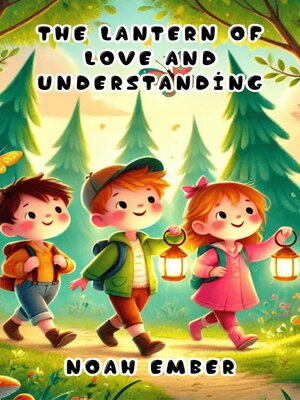 cover image of The Lantern of Love and Understanding